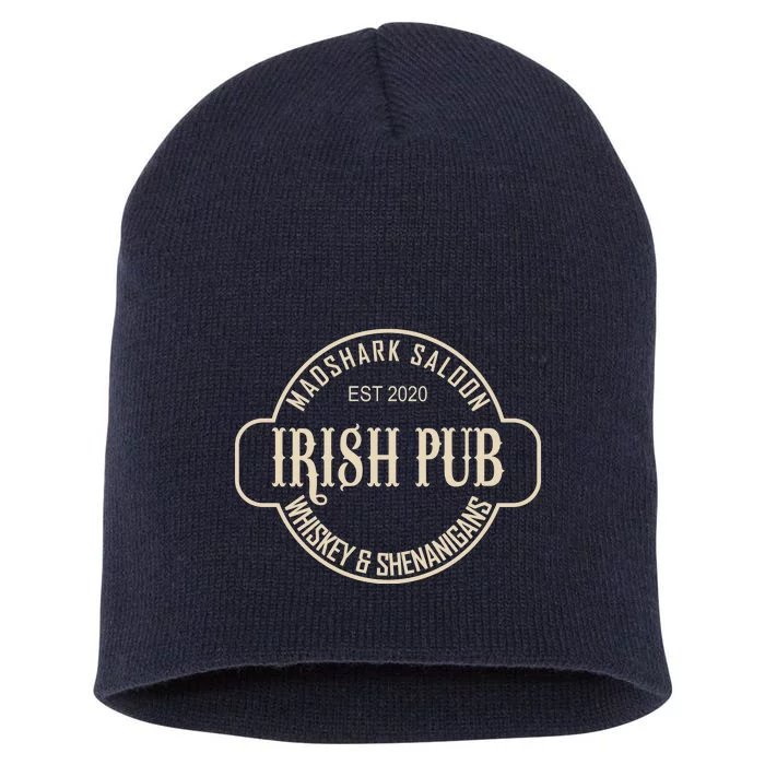 Madshark Saloon Irish Pub Whiskey & Shenanigans Short Acrylic Beanie