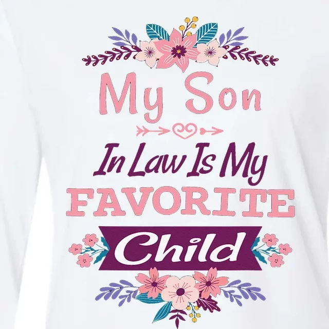 My Son In Law Is My Favorite Child Humor Funny Family Womens Cotton Relaxed Long Sleeve T-Shirt