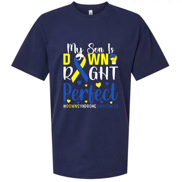 My Son Is Down Right Perfect Tee Down Syndrome Awareness Gift Sueded Cloud Jersey T-Shirt