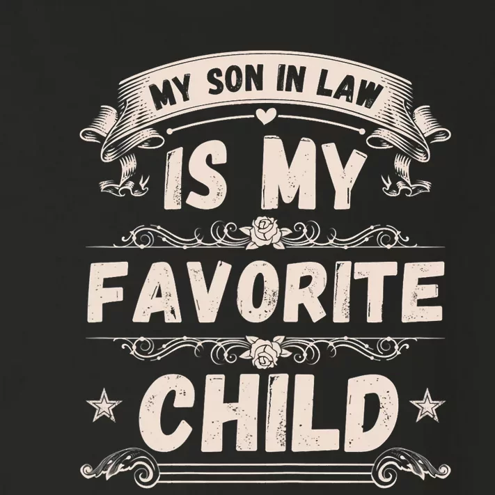 My Son In Law Is My Favorite Child Funny Mother Toddler Long Sleeve Shirt