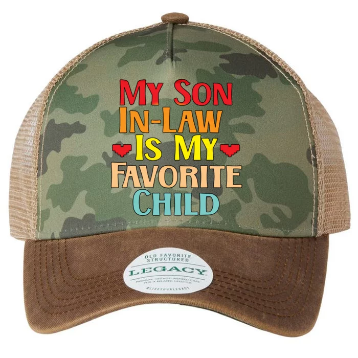 My Son In Law Is My Favorite Child Funny Family Matching Legacy Tie Dye Trucker Hat