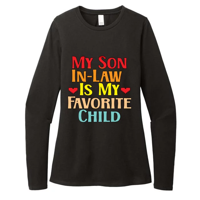 My Son In Law Is My Favorite Child Funny Family Matching Womens CVC Long Sleeve Shirt