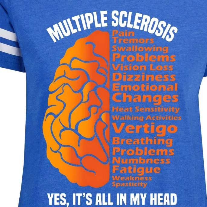 Multiple Sclerosis ItS All In My Head Enza Ladies Jersey Football T-Shirt