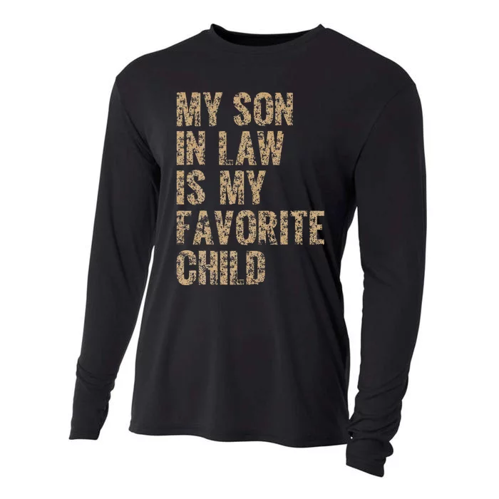 My Son In Law Is My Favorite Child Dad Gift Father Day Cooling Performance Long Sleeve Crew