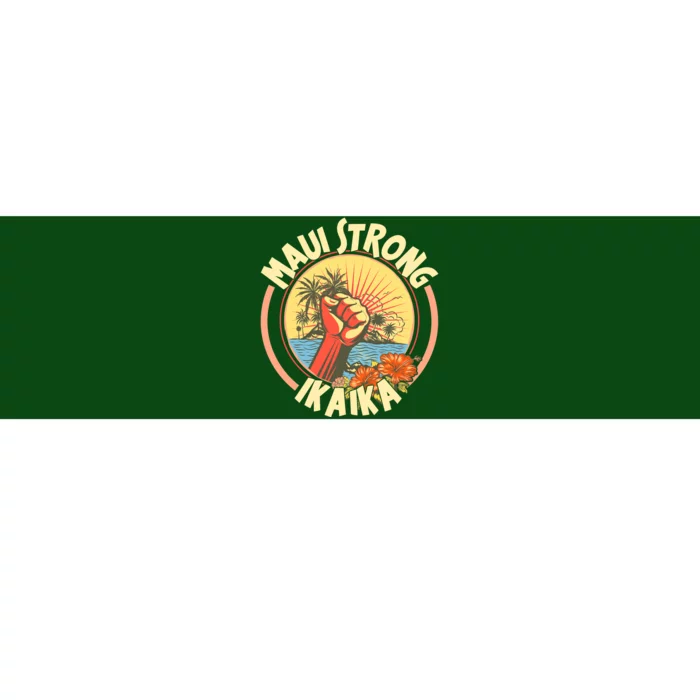 Maui Strong Ikaika Hawaii Bumper Sticker