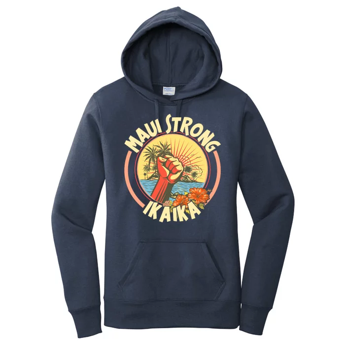 Maui Strong Ikaika Hawaii Women's Pullover Hoodie