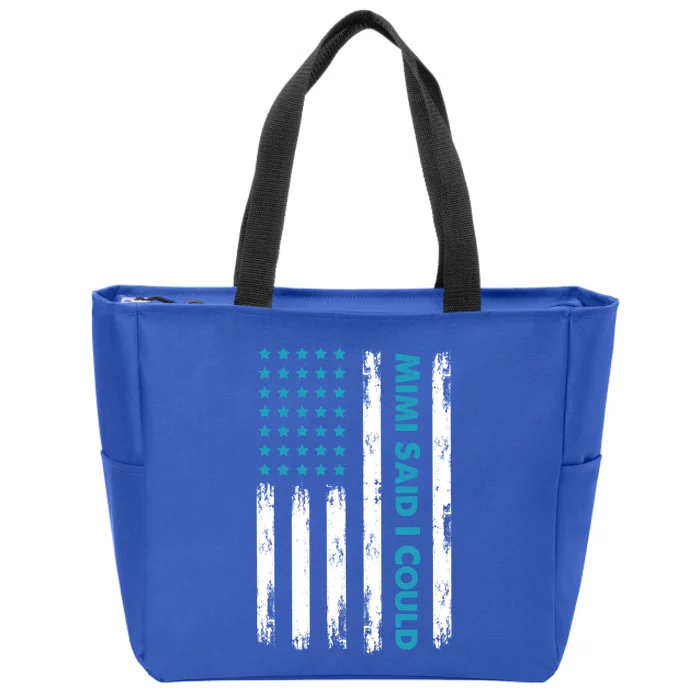 Mimi Said I Could Grandparent Usa Flag Funny Gift Zip Tote Bag