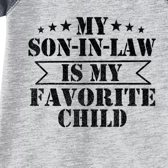 My Son In Law Is My Favorite Child For Mother In Law Infant Baby Jersey Bodysuit