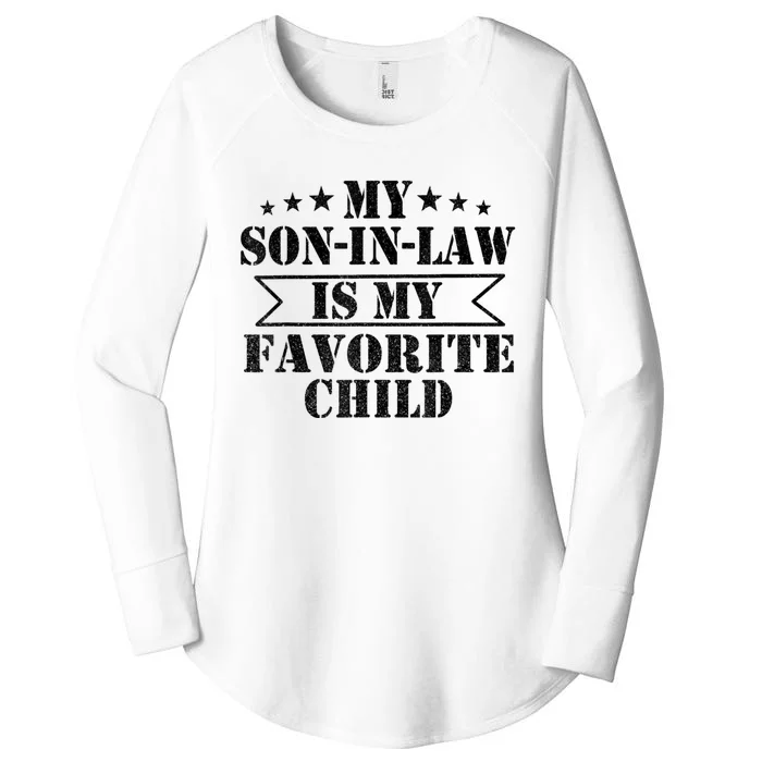 My Son In Law Is My Favorite Child For Mother In Law Women's Perfect Tri Tunic Long Sleeve Shirt