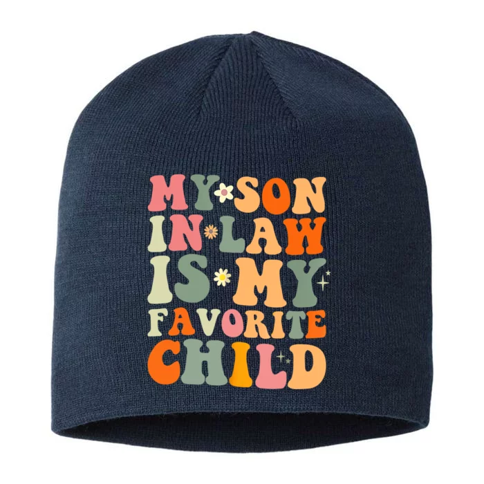 My Son In Law Is My Favorite Child Funny Family Humor Retro 8 1/2in Sustainable Knit Beanie