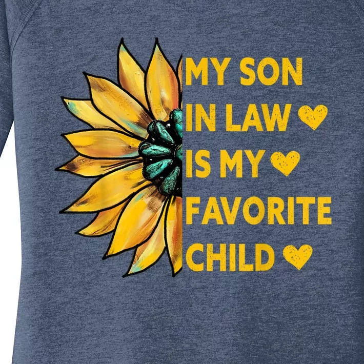 My Son In Law Is My Favorite Child Family Sunflower Design Women's Perfect Tri Tunic Long Sleeve Shirt