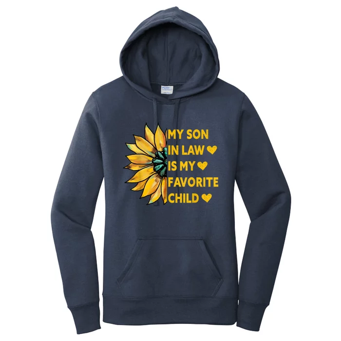 My Son In Law Is My Favorite Child Family Sunflower Design Women's Pullover Hoodie