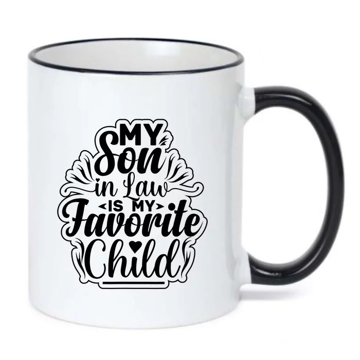 My Son In Law Is My Favorite Child Funny Family Humor Retro Black Color Changing Mug