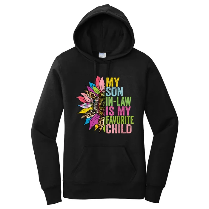 My Son In Law Is My Favorite Child Sunflower Women's Pullover Hoodie