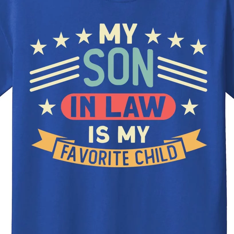 My Son In Law Is My Favorite Family Gift Kids T-Shirt