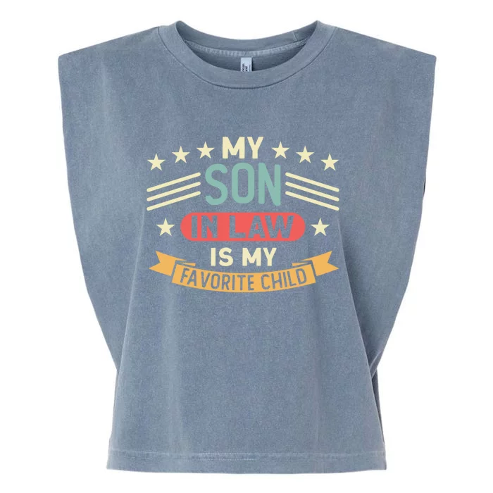 My Son In Law Is My Favorite Family Gift Garment-Dyed Women's Muscle Tee