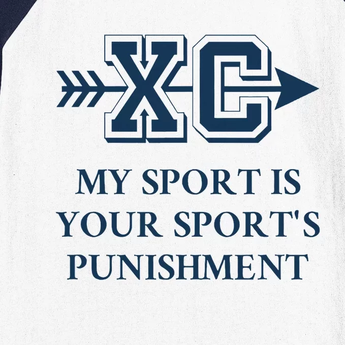 My Sport Is Your SportS Punishment Cross Country Running Baseball Sleeve Shirt