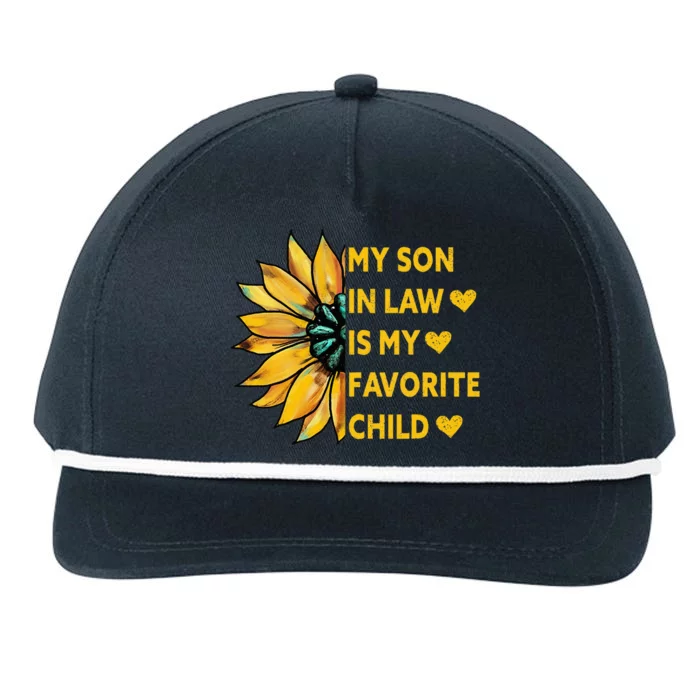 My Son In Law Is My Favorite Child Family Sunflower Design Snapback Five-Panel Rope Hat