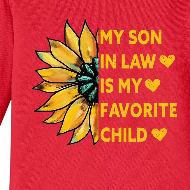 My Son In Law Is My Favorite Child Family Sunflower Design Baby Long Sleeve Bodysuit