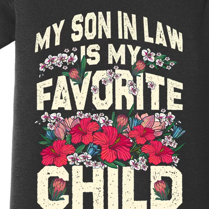 My Son In Law Is My Favorite Child Funny Family Humor Retro Baby Bodysuit