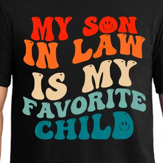 My Son In Law Is My Favorite Child Funny Family Humor Groovy Pajama Set