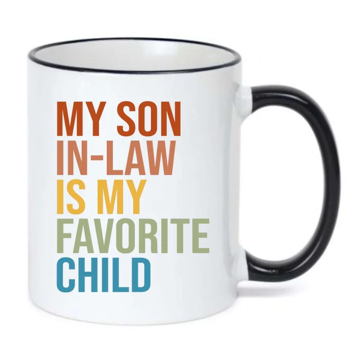 My Son In Law Is My Favorite Child Funny Gift Black Color Changing Mug