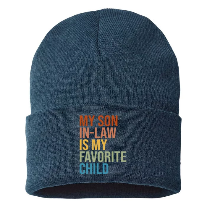 My Son In Law Is My Favorite Child Funny Gift Sustainable Knit Beanie