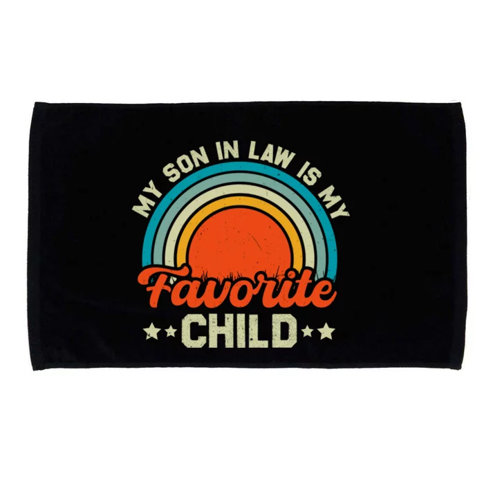 My Son In Law Is My Favorite Child Funny Family Humor Retro Microfiber Hand Towel