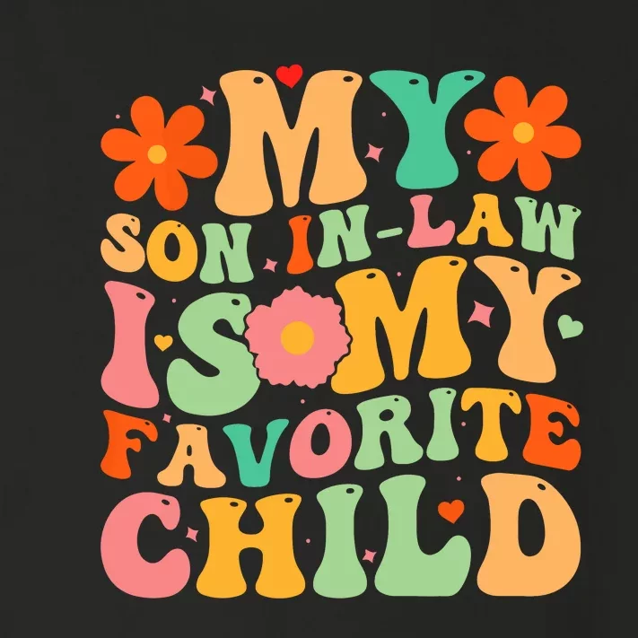 My Son In Law Is My Favorite Child Funny Retro Mother In Law Toddler Long Sleeve Shirt