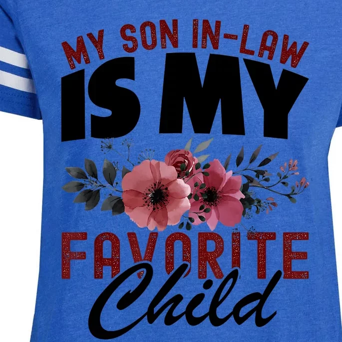 My Son In Law Is My Favorite Child Funny Retro Mother In Law Enza Ladies Jersey Football T-Shirt