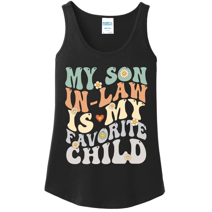 My Son In Law Is My Favorite Child Groovy Retro Vintage Ladies Essential Tank