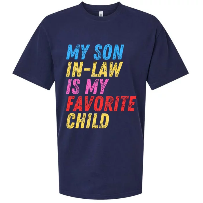 My Son InLaw Is My Favorite Child Sueded Cloud Jersey T-Shirt