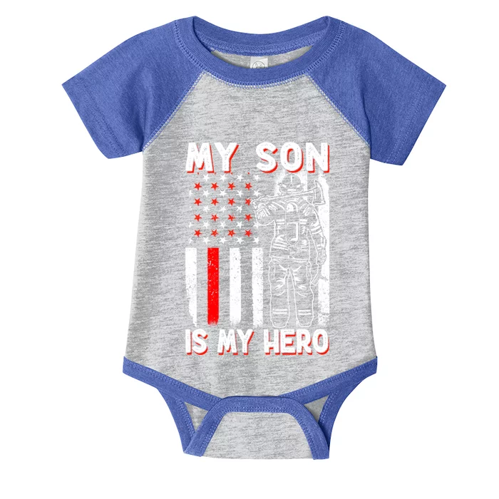 My Son Is My Hero Firefighter Fire Fire Fighter Gift Infant Baby Jersey Bodysuit