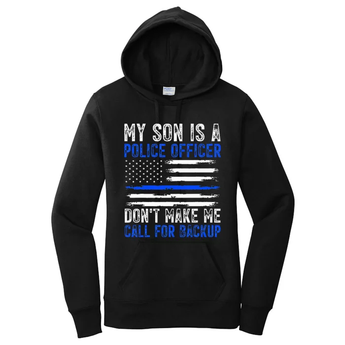 My Son Is A Police Officer Women's Pullover Hoodie