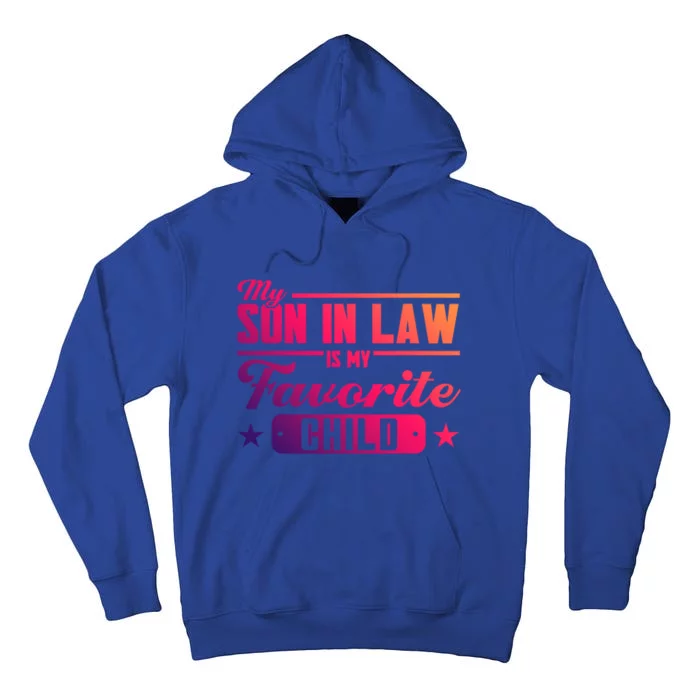 My Son In Law Is My Favorite Family Gift Tall Hoodie