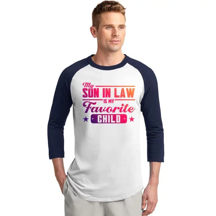 My Son In Law Is My Favorite Family Gift Baseball Sleeve Shirt