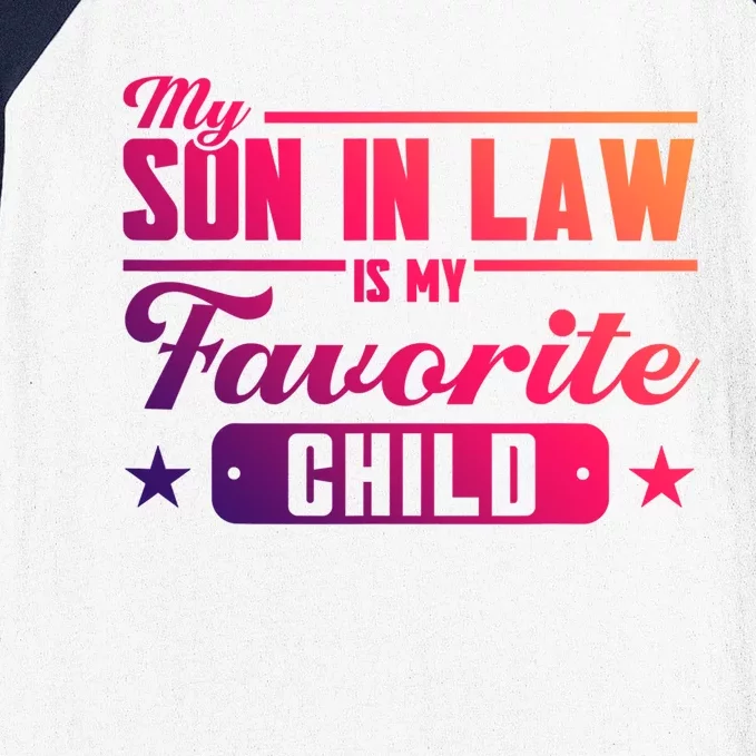 My Son In Law Is My Favorite Family Gift Baseball Sleeve Shirt