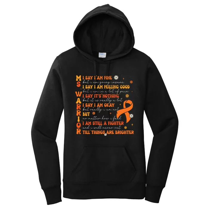 Multiple Sclerosis I Say IM Fine Women's Pullover Hoodie