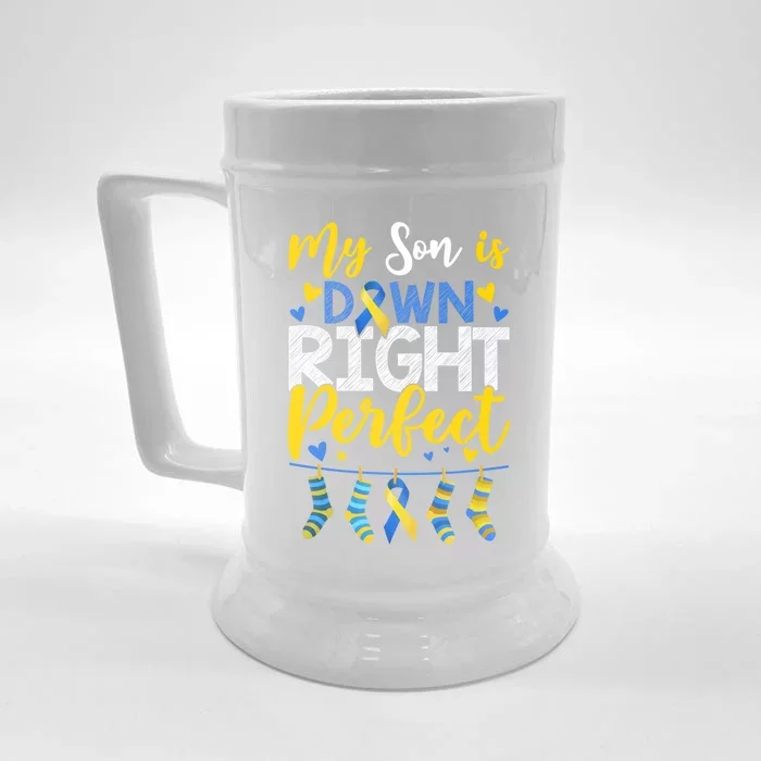 My Son Is Down Right Perfect Down Syndrome Day Awareness Cute Gift Front & Back Beer Stein