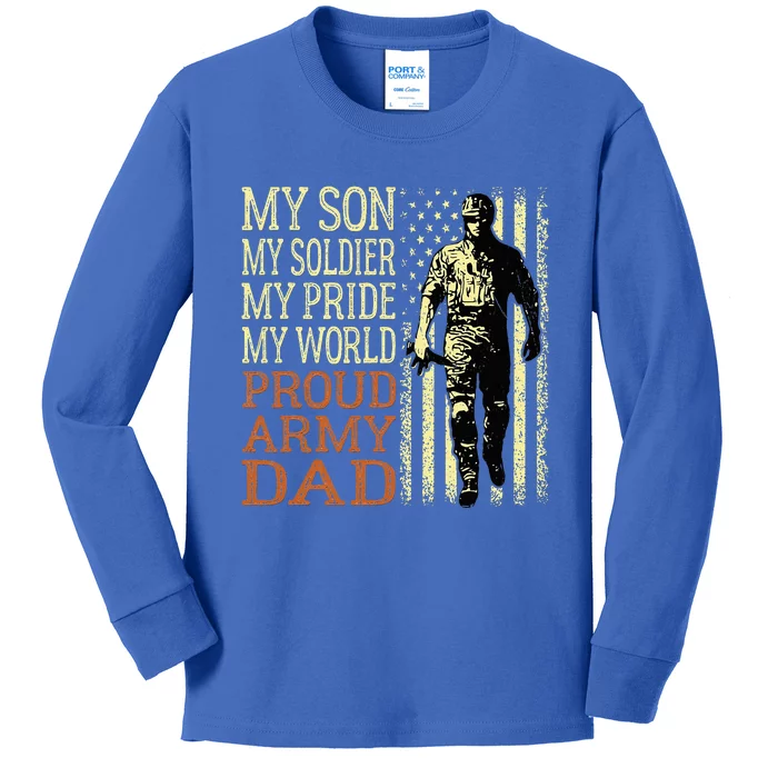 My Son Is A Soldier Hero Proud Army Dad Us Military Father Kids Long Sleeve Shirt