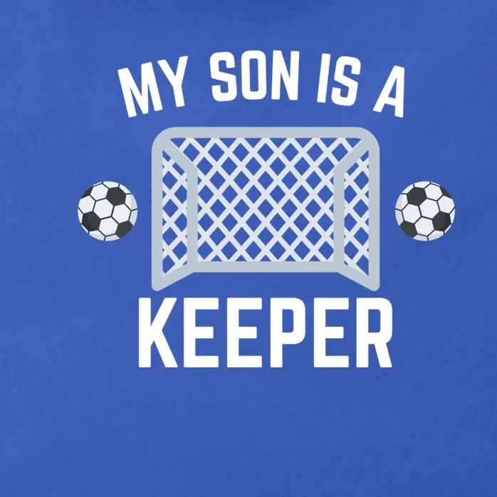 My Son Is A Keeper Soccer Goalie Player Parents Mom Dad Gift Zip Tote Bag