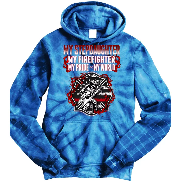 My Stepdaughter Is A Firefighter Hero Proud Fire Stepparent Funny Gift Tie Dye Hoodie