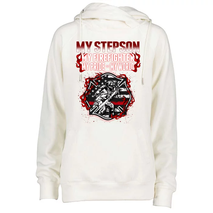 My Stepson Is A Firefighter Hero Proud Fire Stepparent Funny Gift Funny Gift Womens Funnel Neck Pullover Hood