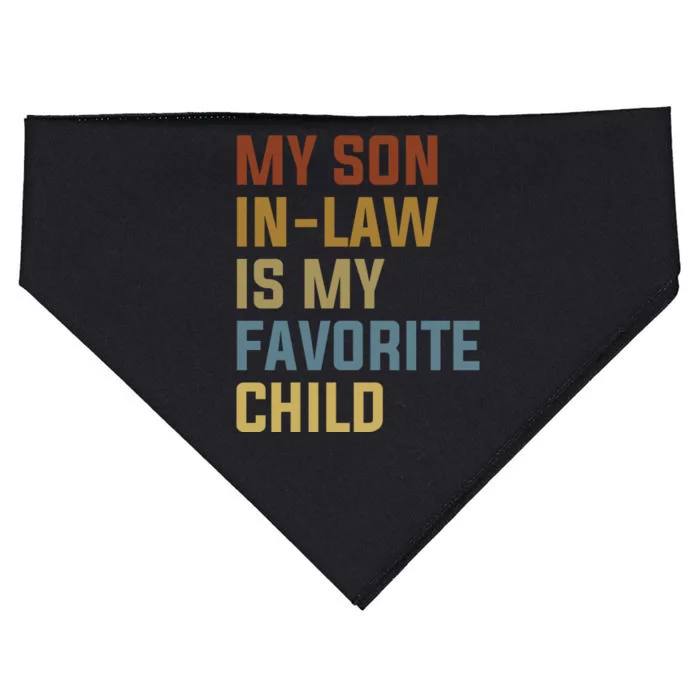 My Son In Law Is My Favorite Child USA-Made Doggie Bandana