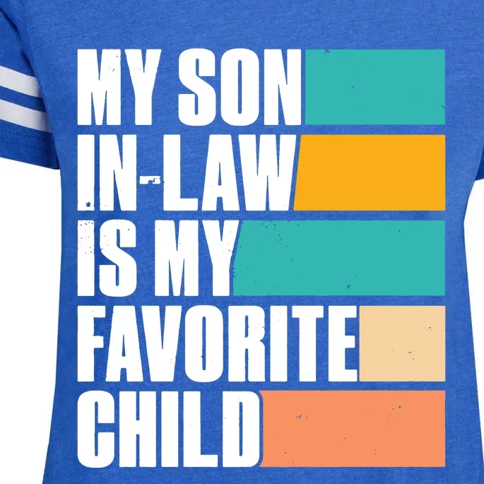 My Son In Law Is My Favorite Child Funny Mother In Law Mother's Day Enza Ladies Jersey Football T-Shirt