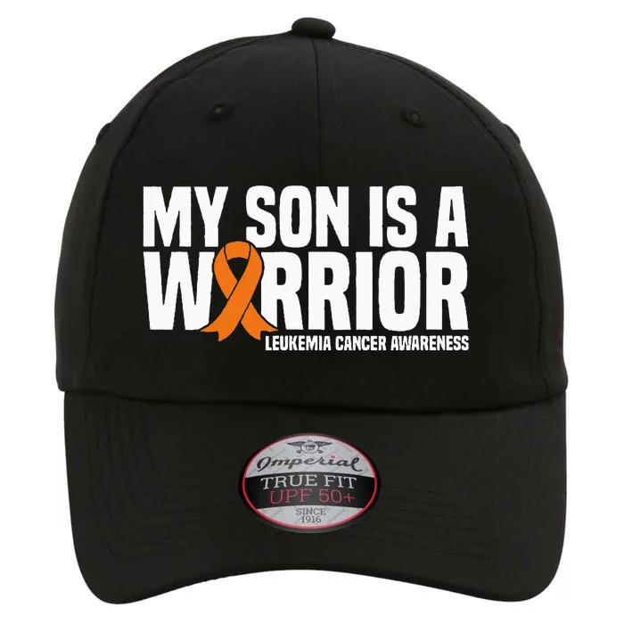 My Son Is A Warrior Orange Ribbon Leukemia Cancer Awareness The Original Performance Cap