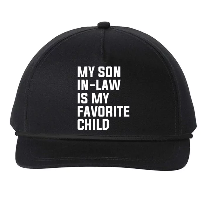 My Son In Law Is My Favorite Child Snapback Five-Panel Rope Hat