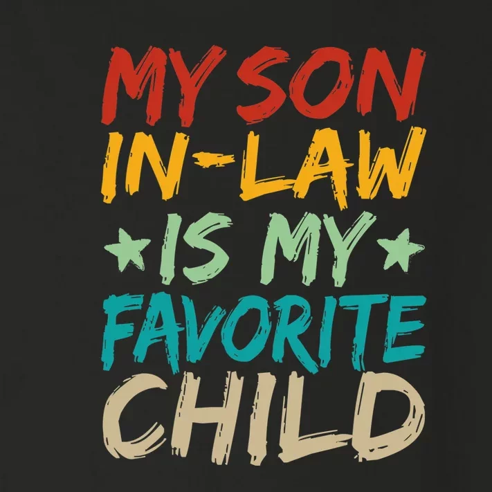 My Son In Law Is My Favorite Child Funny Toddler Long Sleeve Shirt