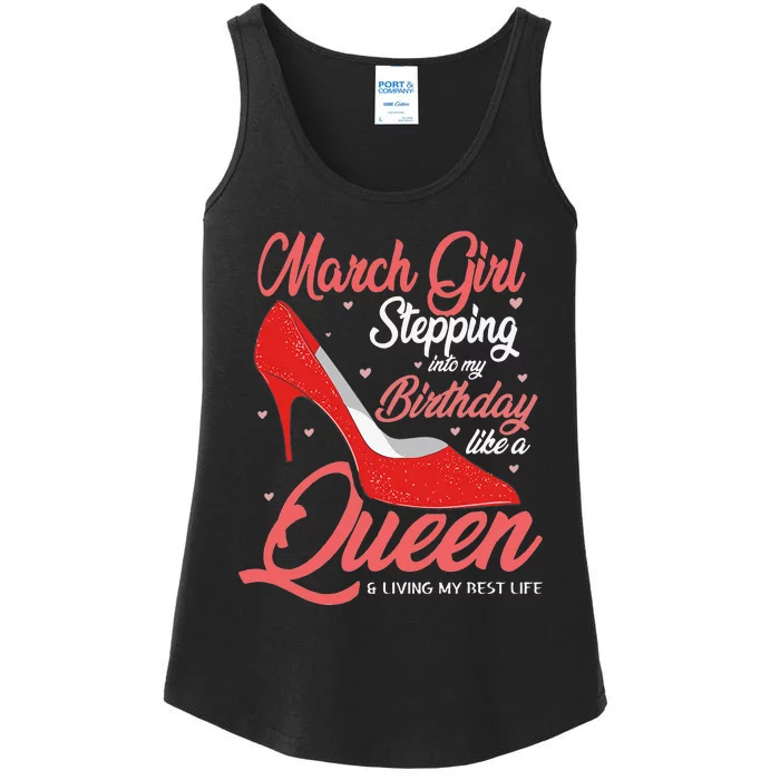 March Stepping into my birthday like a Queen Living Ladies Essential Tank