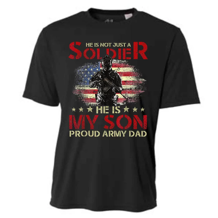 My Son Is A Soldier Proud Army Dad Military Cooling Performance Crew T-Shirt